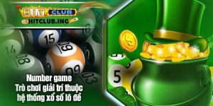 Number game - Trò chơi giải trí thuộc hệ thống xổ số lô đề